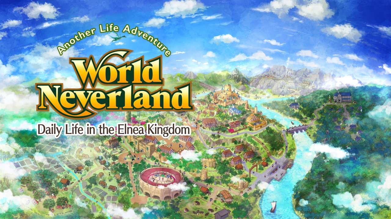 WorldNeverland - Daily Life in the Elnea Kingdom - Another Life Adventure