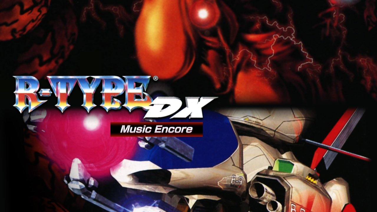 R-TYPE DX: Music Encore