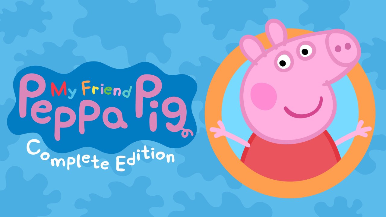 My Friend Peppa Pig: Complete Edition