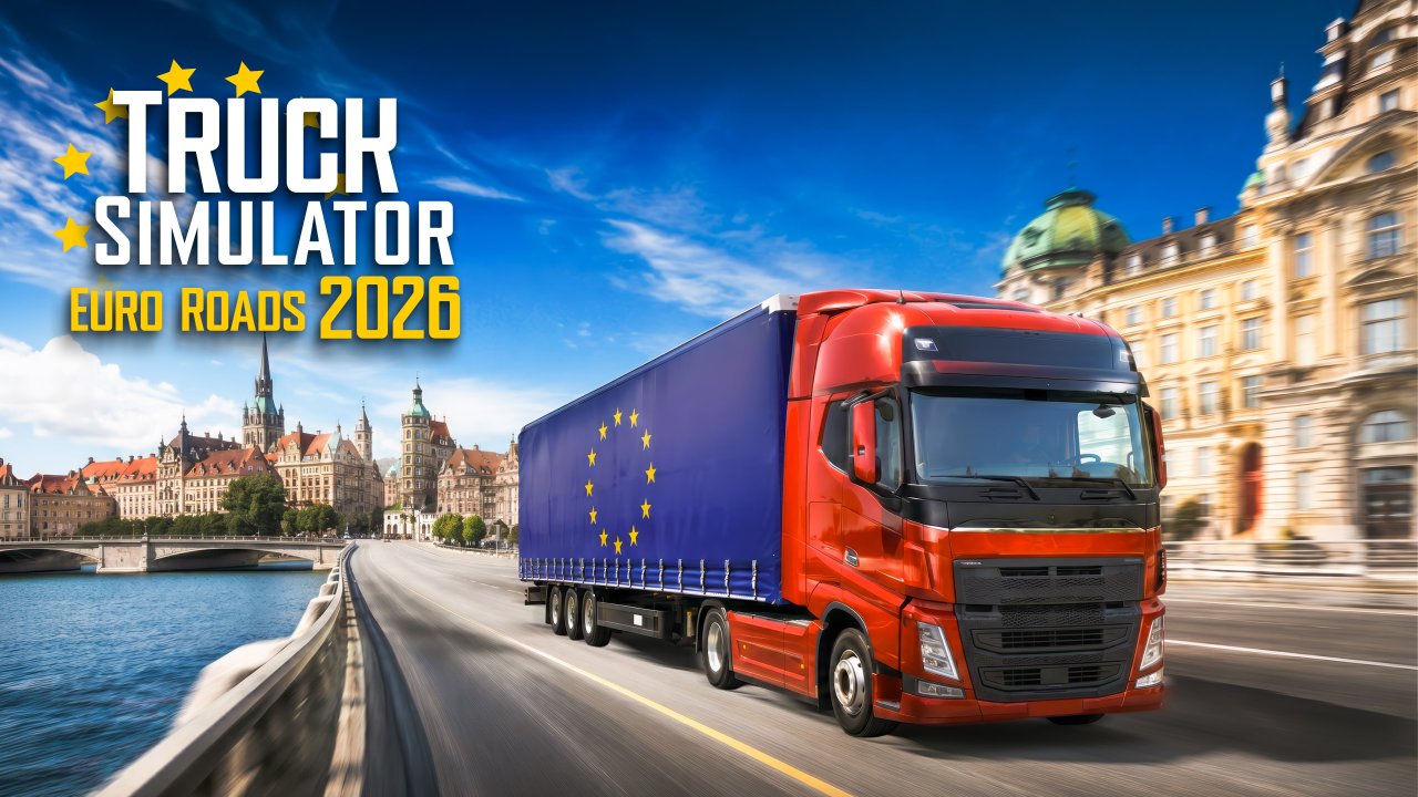 Truck Simulator Euro Roads 2026