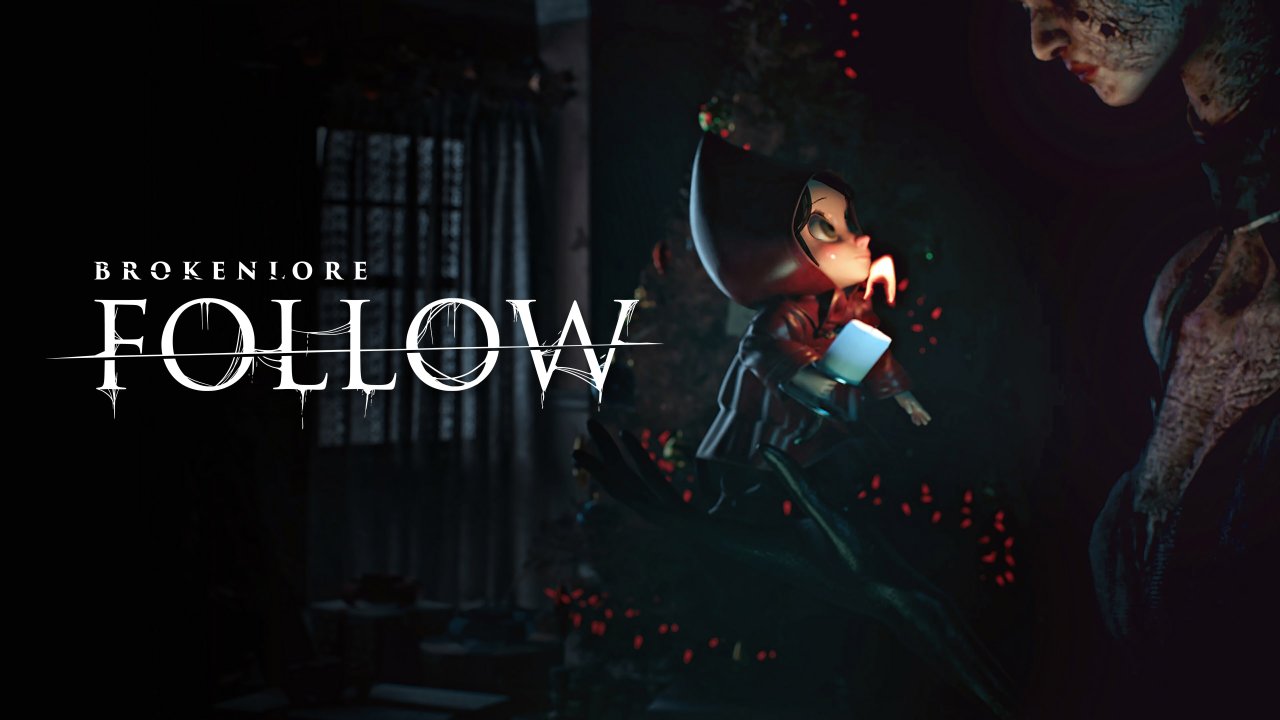 BrokenLore: FOLLOW