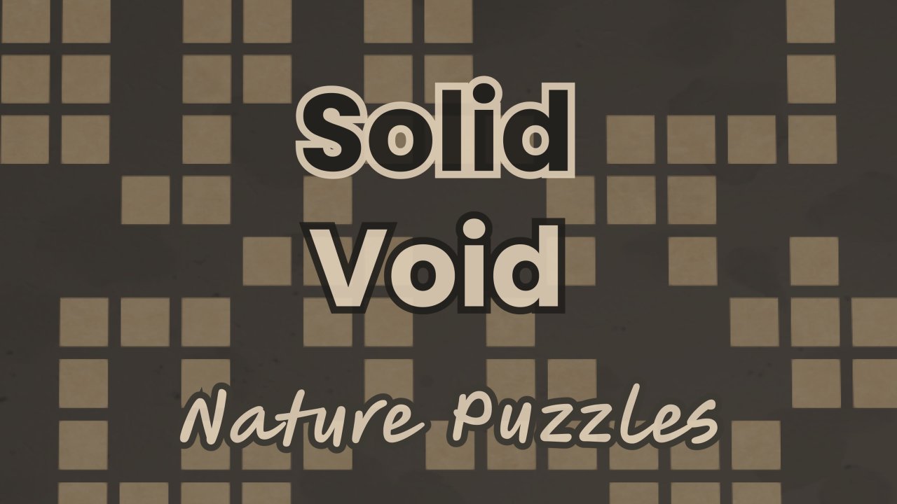 Solid Void - Nature Puzzles