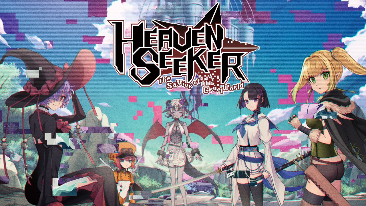 HEAVEN SEEKER ――The Savior of This Cruel World