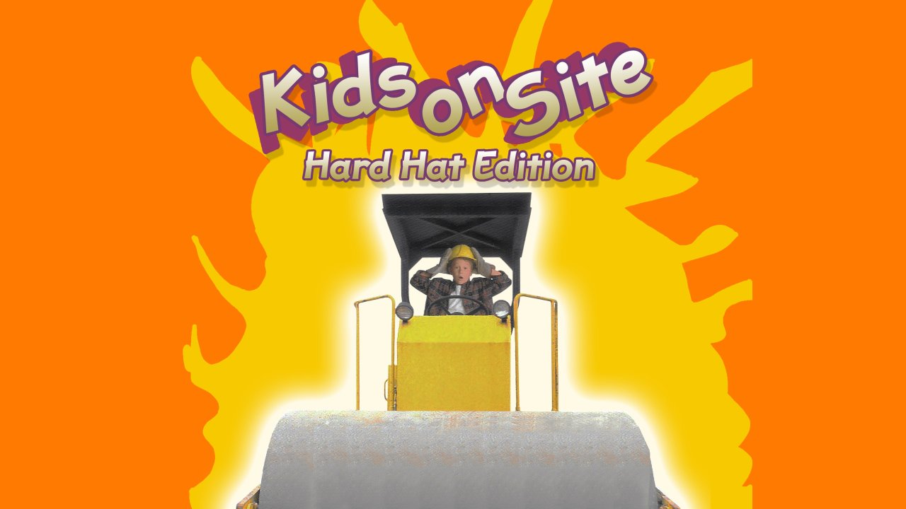 Kids On Site - Hard Hat Edition
