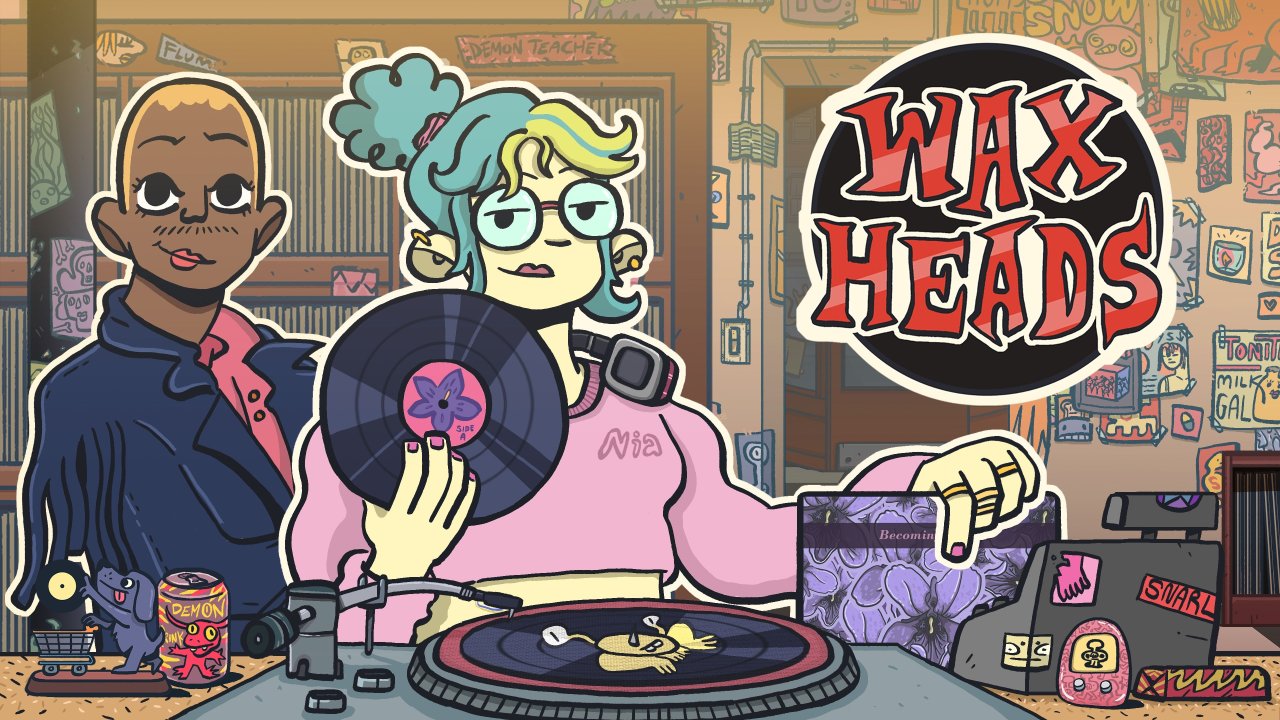 Wax Heads