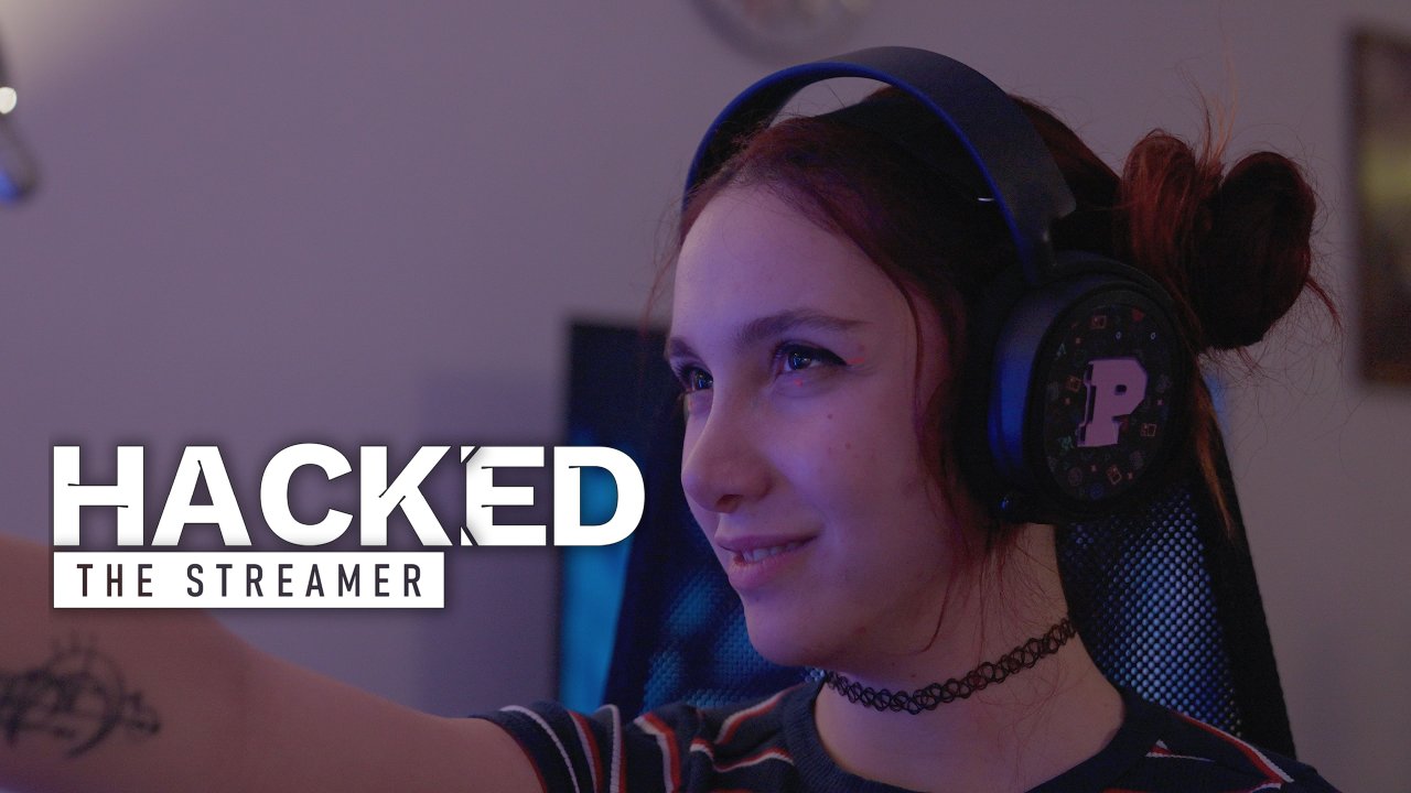 Hacked: The Streamer