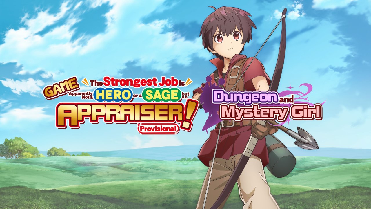 GAME The Strongest Job Is Apparently Not a Hero or a Sage, but an Appraiser (Provisional)!~Dungeon and Mystery Girl~
