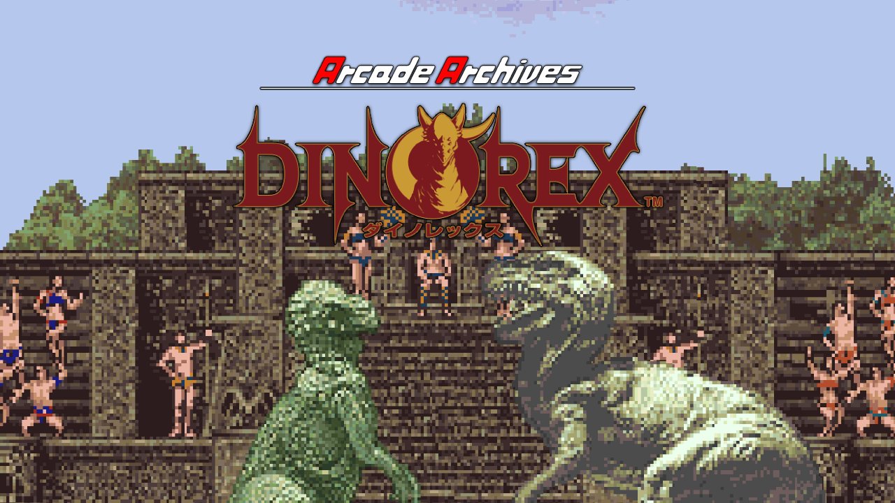 Arcade Archives Dinorex
