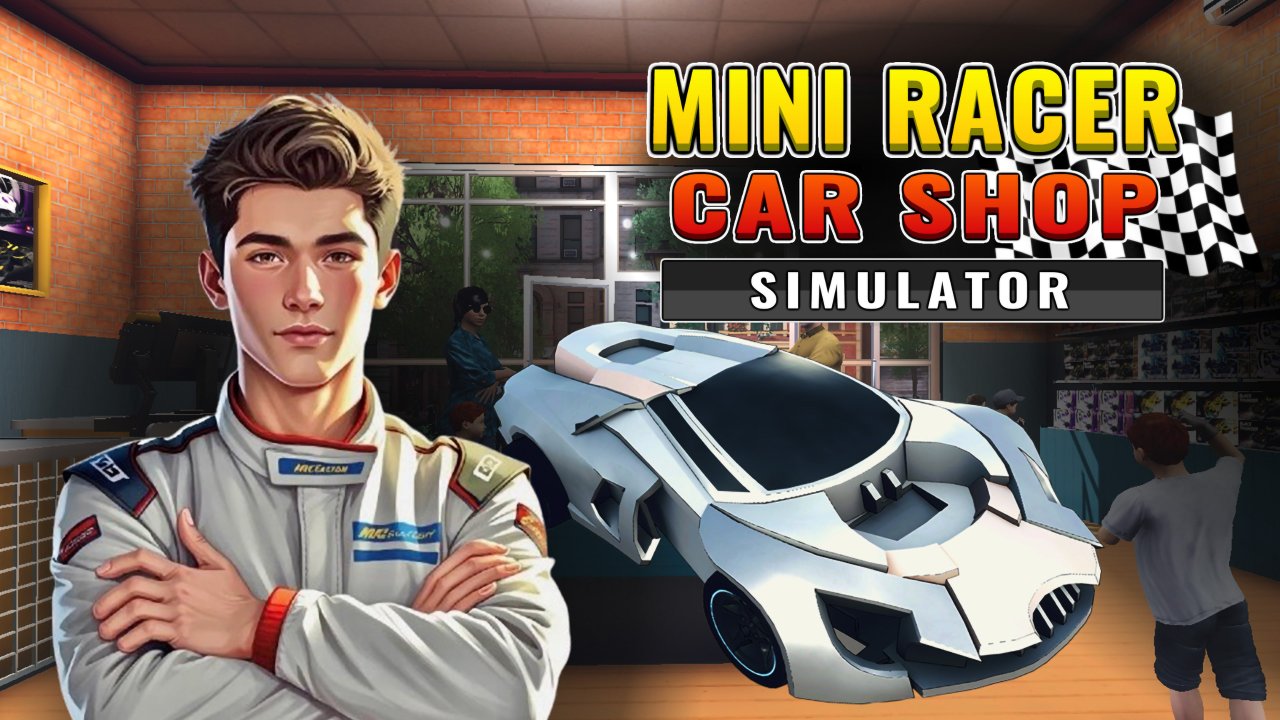 Mini Racer Car Shop Simulator