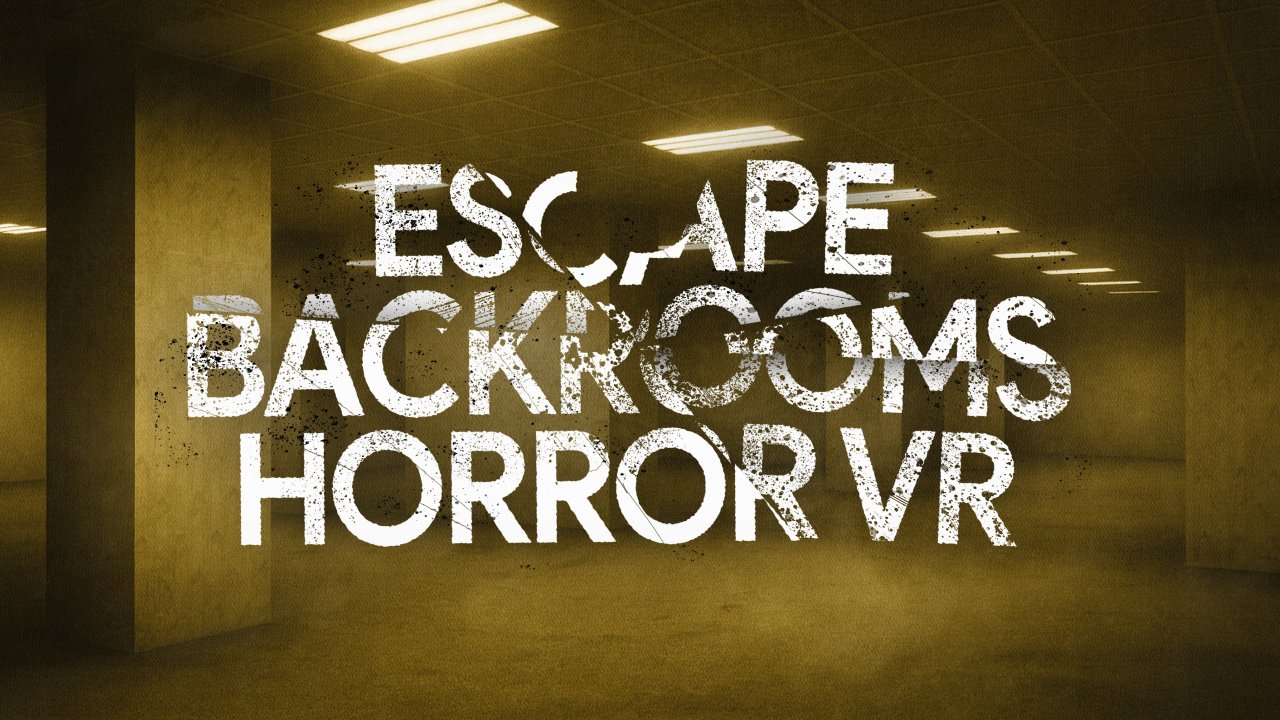 Escape - Backrooms Horror VR
