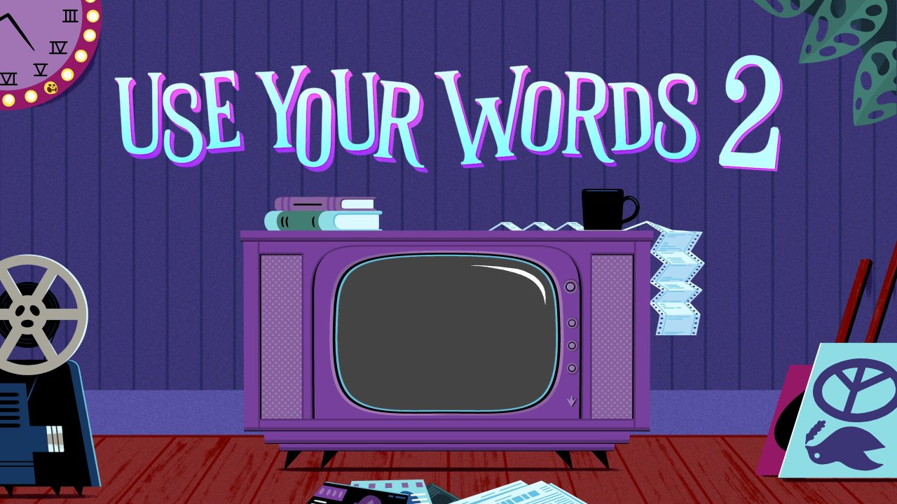 Use Your Words 2