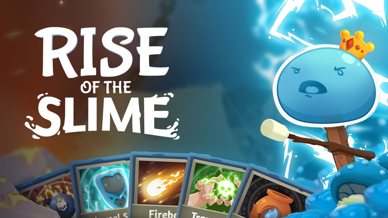 Rise of the Slime