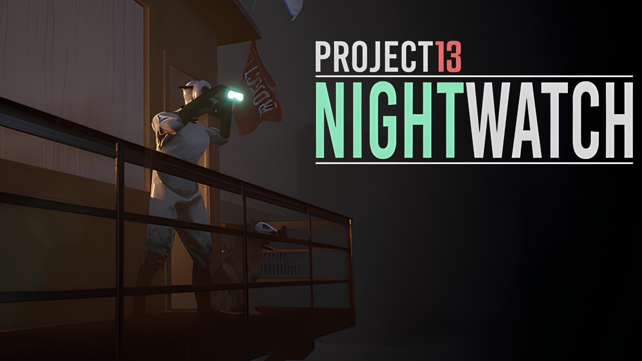 project 13 nightwatch