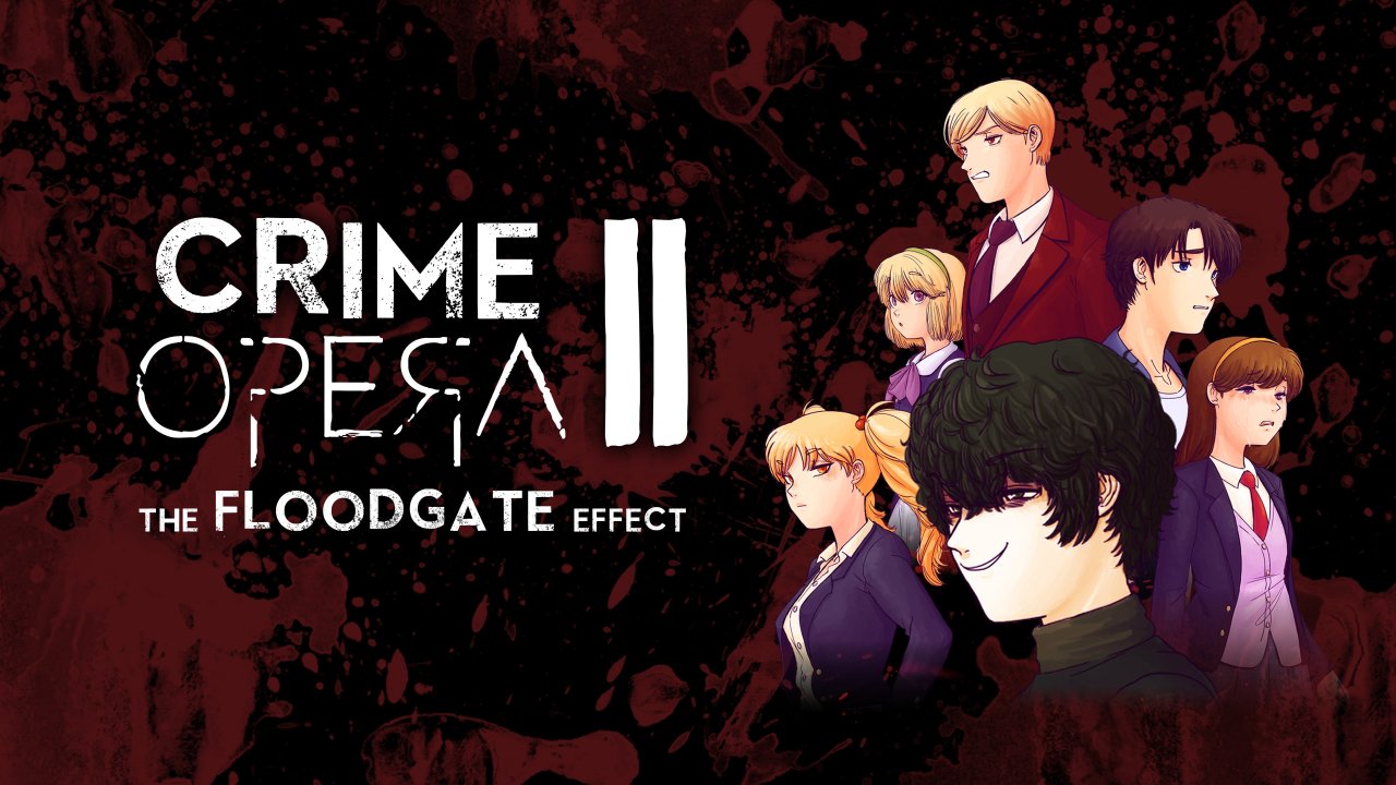 Crime Opera II: The Floodgate Effect