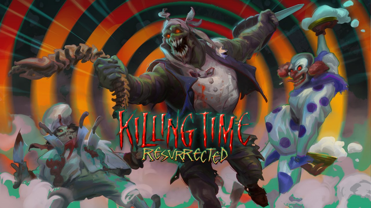 Killing Time: Resurrected