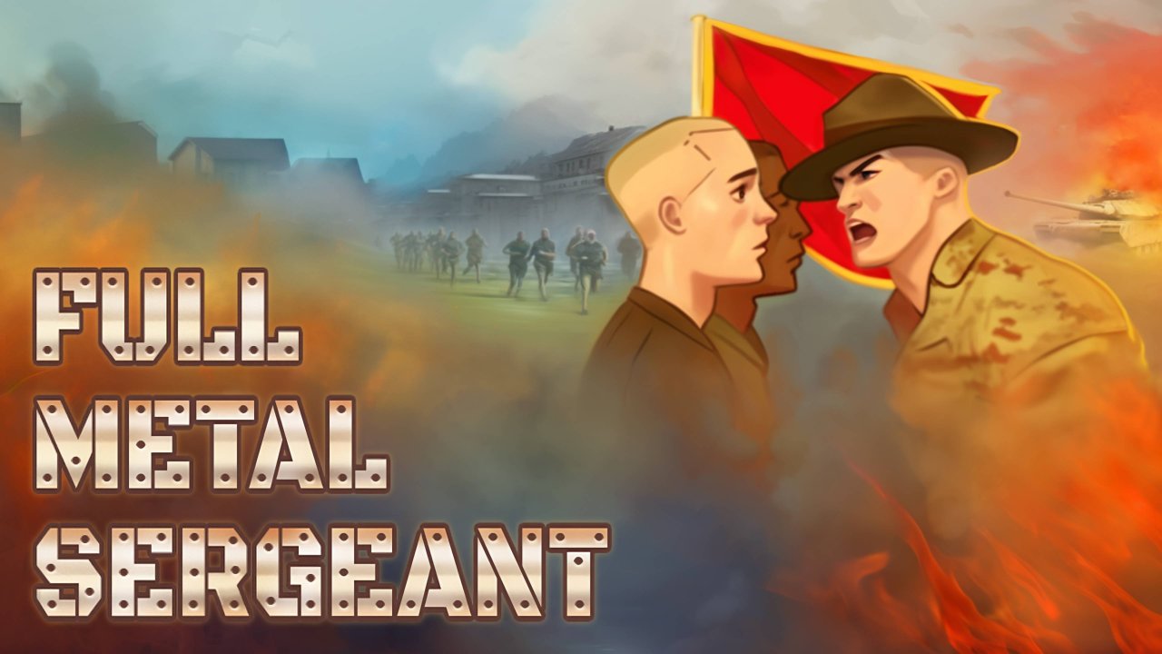 Full Metal Sergeant