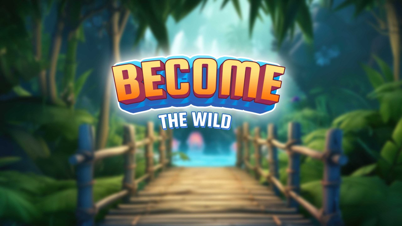 Become the wild