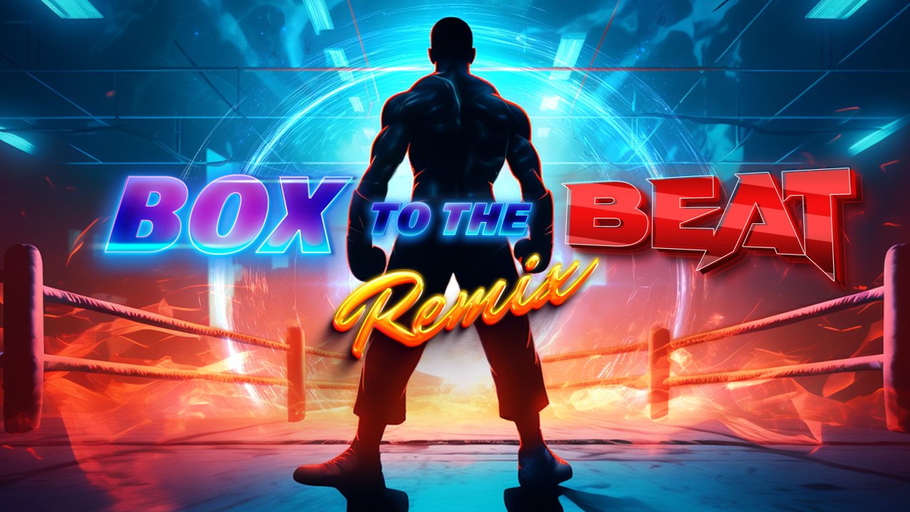 Box To The Beat VR