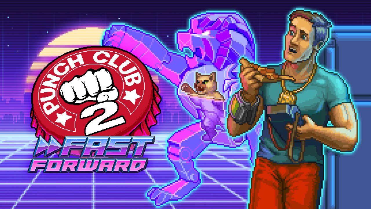 Punch Club 2: Fast Forward