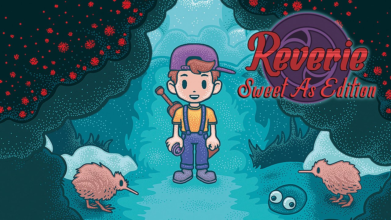 Reverie: Sweet As Edition