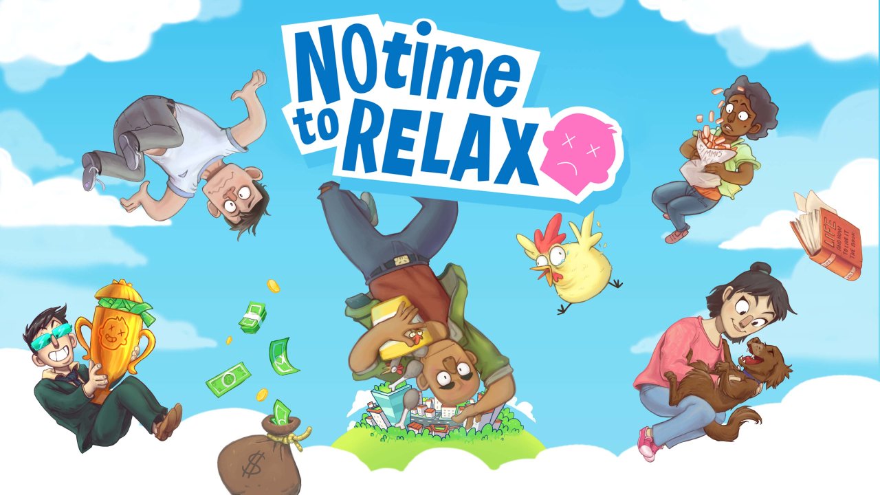 No Time to Relax