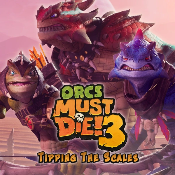 Orcs Must Die! 3