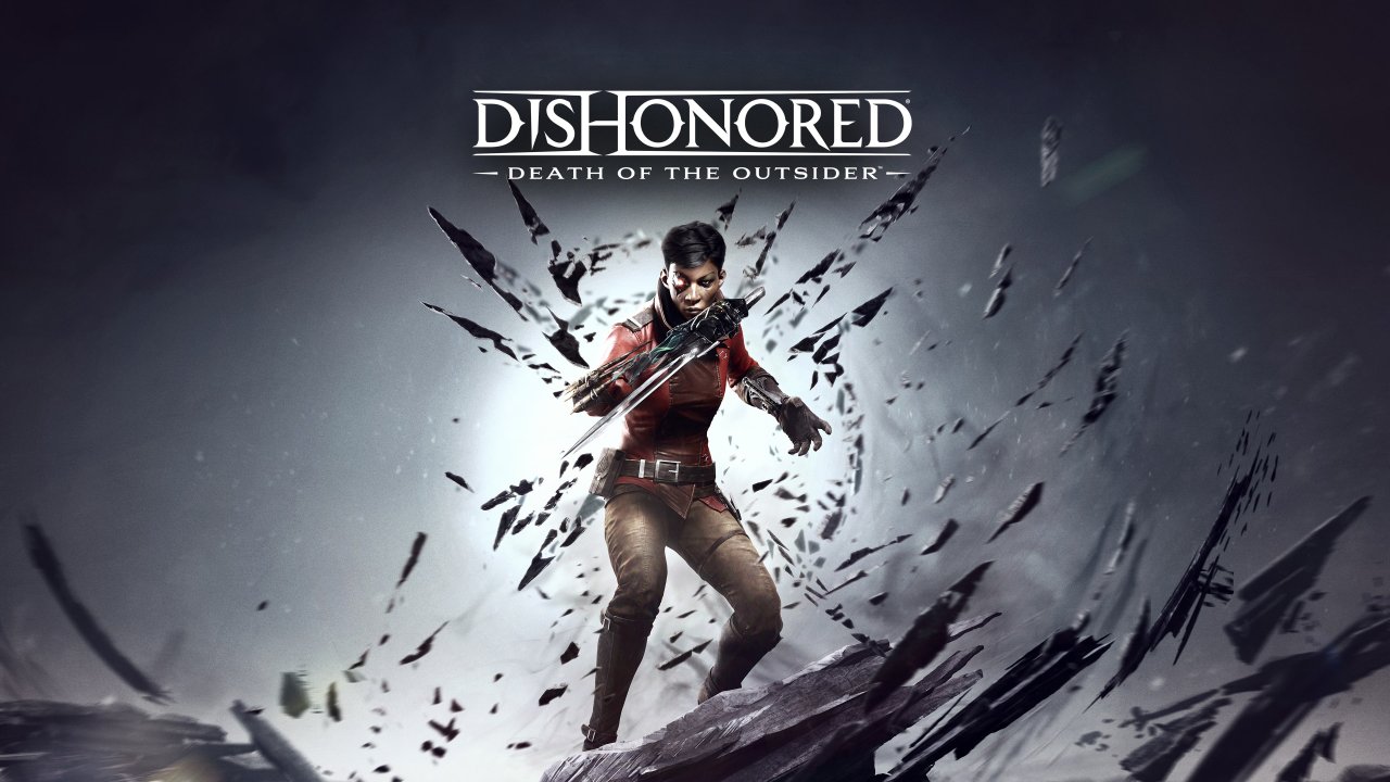 Dishonored®: Death of the Outsider™