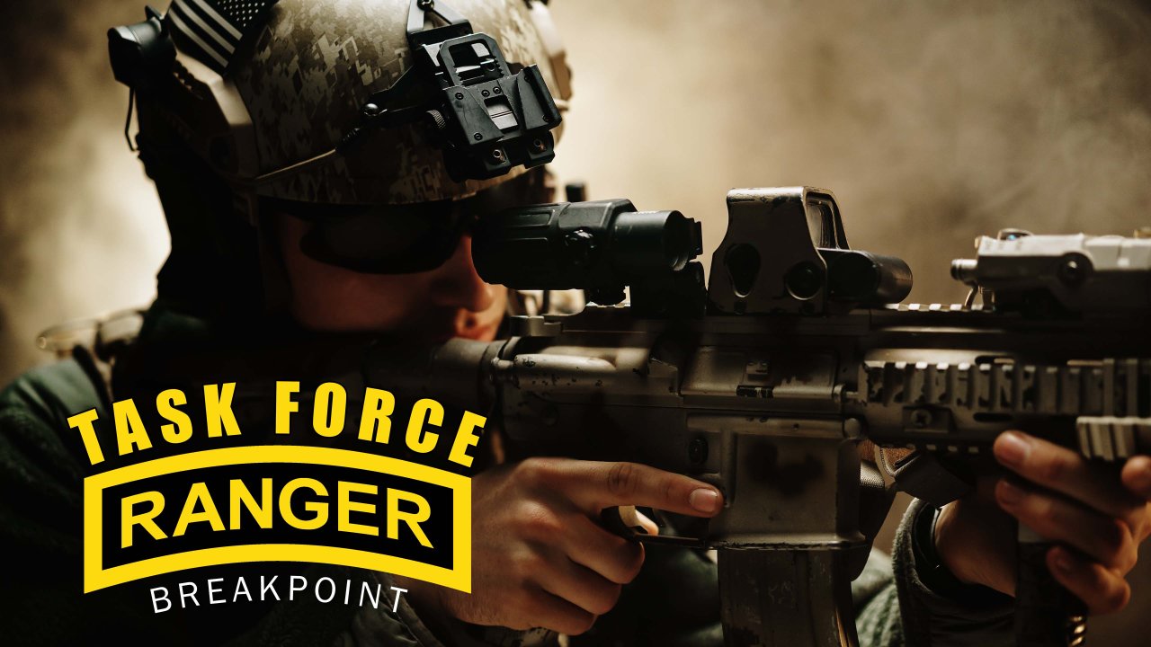 Task Force Ranger - Breakpoint